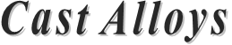Cast Alloys